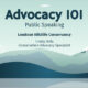 Advocacy 101: Public Speaking